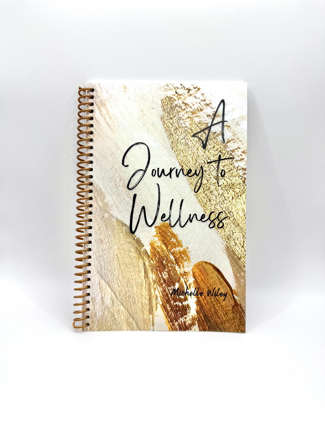 A Journey to Wellness